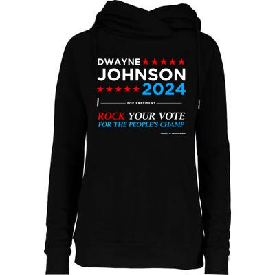 Vote The Rock 2024 President Dwayne Johnson Election (Black) Womens Funnel Neck Pullover Hood