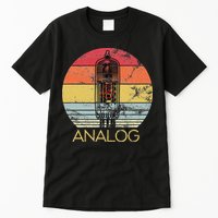 Vacuum Tube Retro Analog Audio Valve Amp Hi Fi Or Guitar Tall T-Shirt