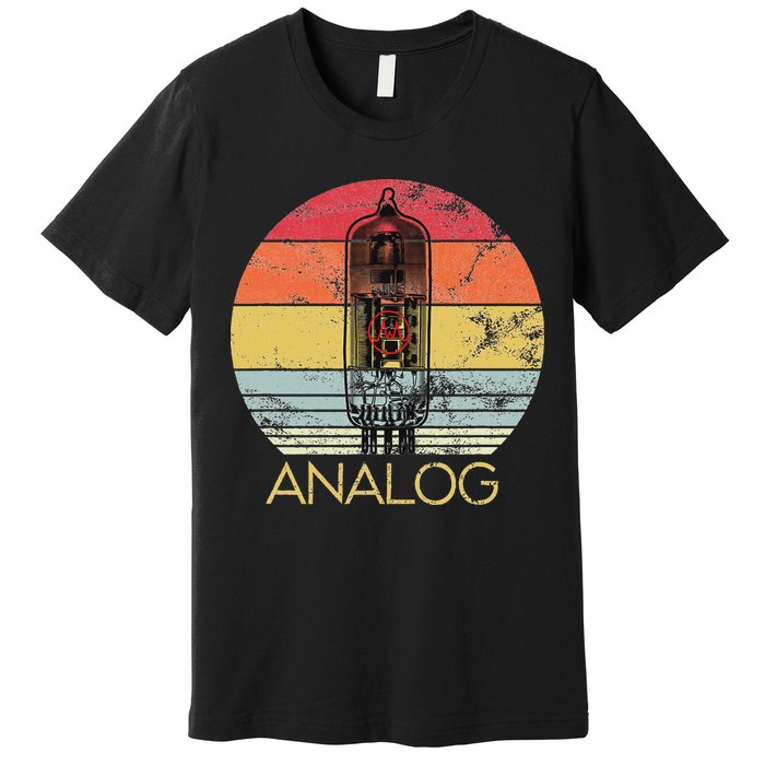 Vacuum Tube Retro Analog Audio Valve Amp Hi Fi Or Guitar Premium T-Shirt