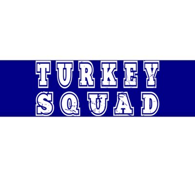 Vintage Turkey Squad Matching Team Group Family Thanksgiving Gift Bumper Sticker