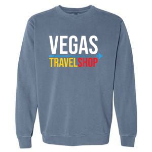 Vegas Travel Shop Las Vegas Nevada Garment-Dyed Sweatshirt