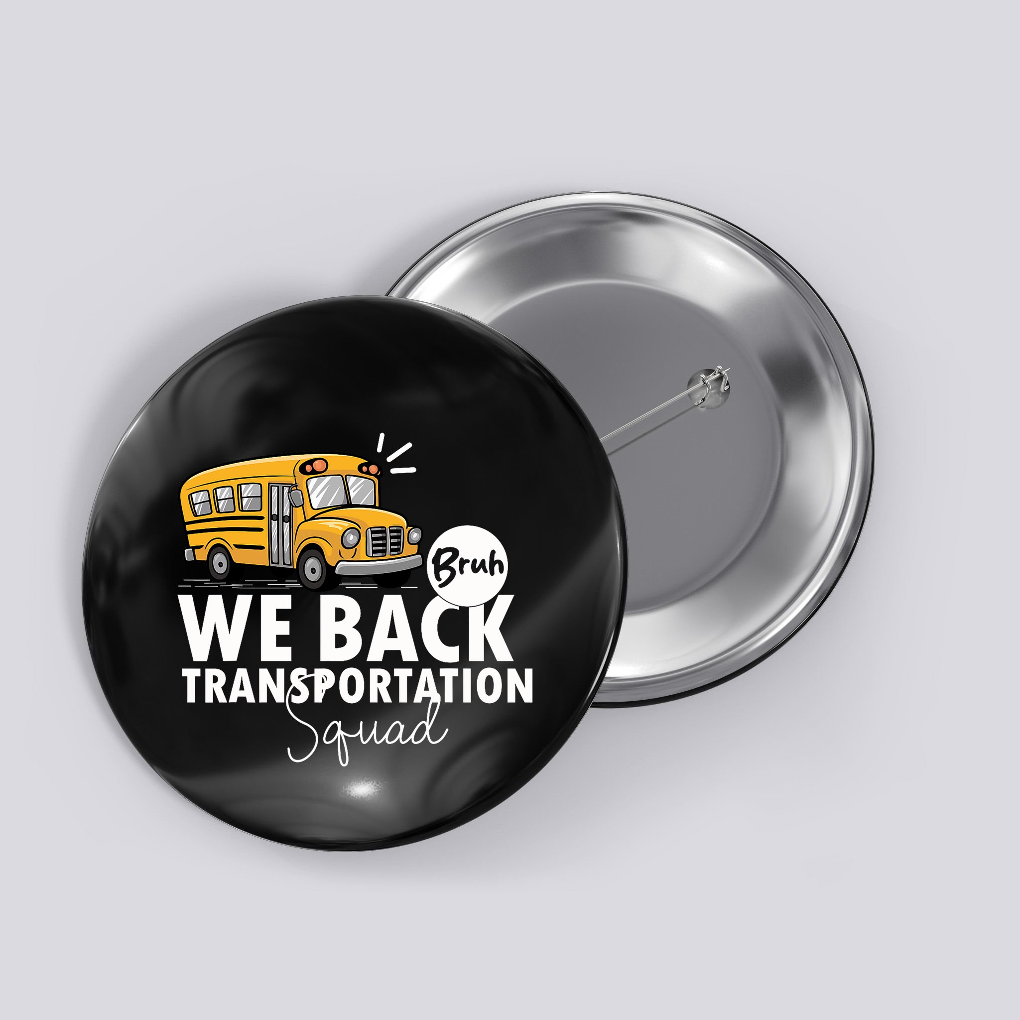 Vintage Transportation Squad Retro School Bus Driver Button