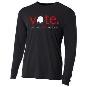 Vote Tell Them Ruth Sent You Feminist Rbg Gift For Women Cooling Performance Long Sleeve Crew