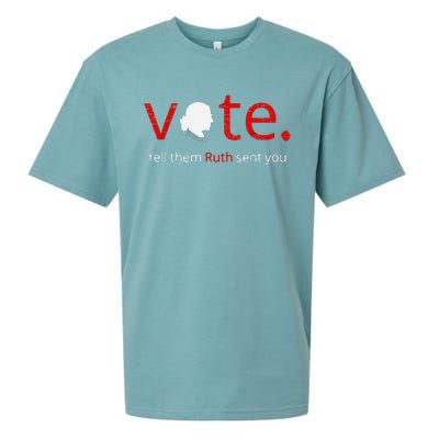 Vote Tell Them Ruth Sent You Feminist Rbg Gift For Women Sueded Cloud Jersey T-Shirt