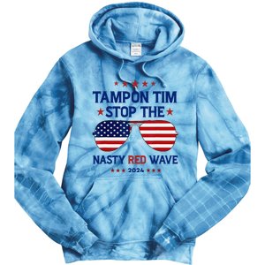 Vote Tampon Tim Will Stop The Red Wave American Flag 2024 Tie Dye Hoodie