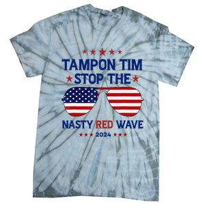 Vote Tampon Tim Will Stop The Red Wave American Flag 2024 Tie-Dye T-Shirt