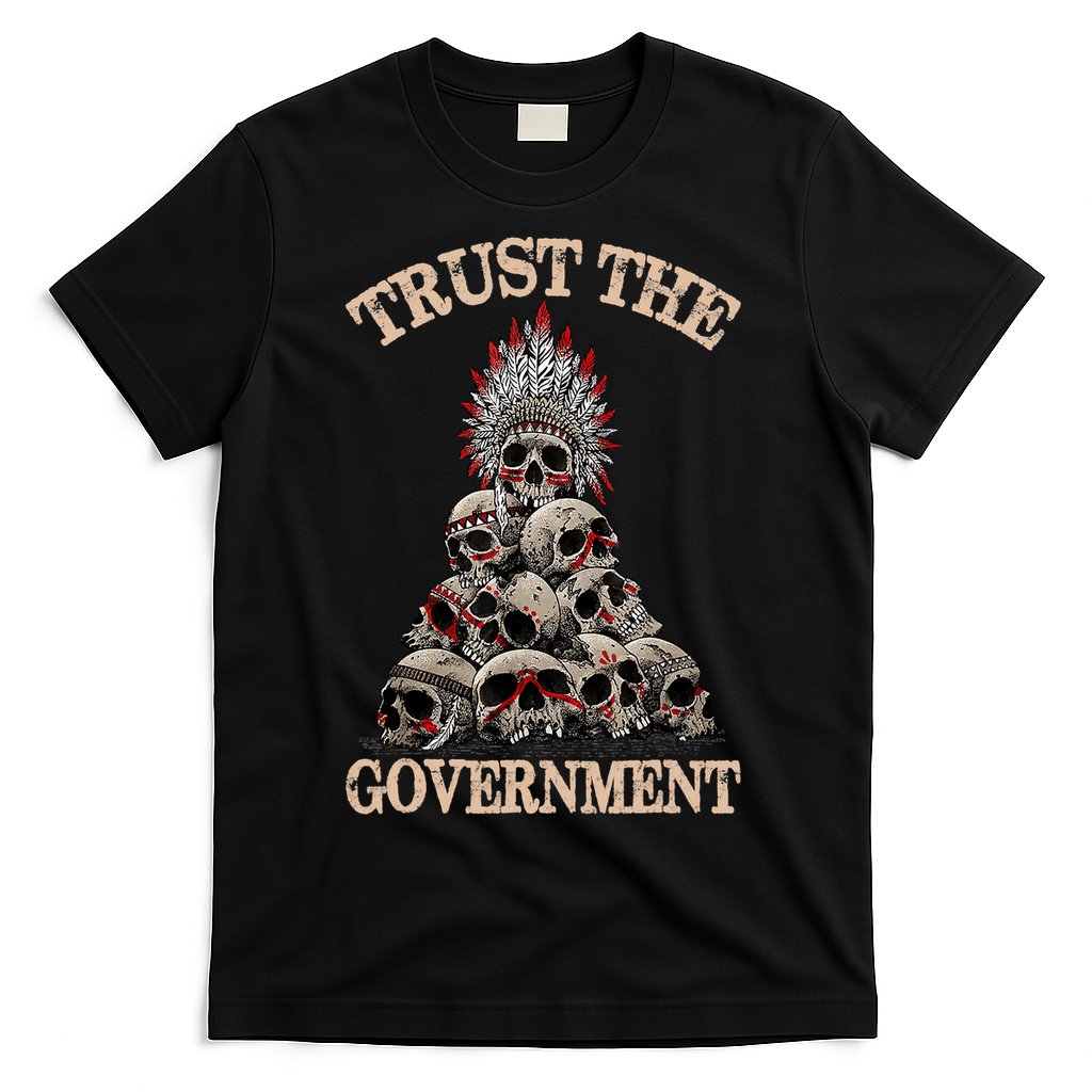 Vintage Trust The Government Skull Native American T-Shirt