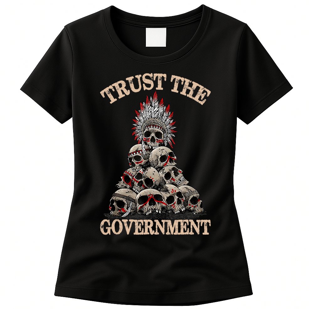 Vintage Trust The Government Skull Native American Womens T-Shirt