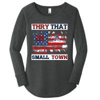 Vintage Try That In My Town American Flag For Women Men Women's Perfect Tri Tunic Long Sleeve Shirt