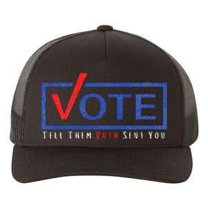 Vote Tell Them Ruth Sent You Political Feminist Distressed Yupoong Adult 5-Panel Trucker Hat