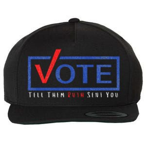 Vote Tell Them Ruth Sent You Political Feminist Distressed Wool Snapback Cap