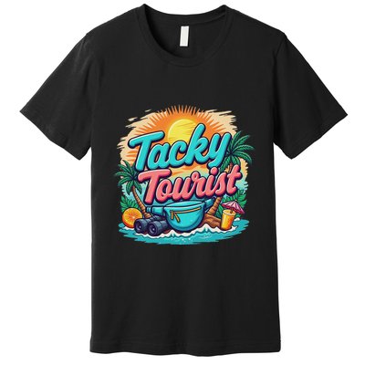 Vacay Tacky Tourist Outfit Wacky Tacky Costume Idea Tacky Premium T-Shirt