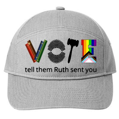 Vote Tell Them Ruth Sent You 7-Panel Snapback Hat