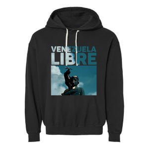 Venezuela To The End Fall Of The Statue Of Chavez Garment-Dyed Fleece Hoodie