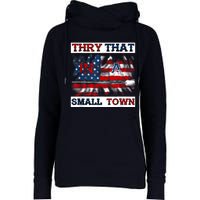 Vintage Try That In My Town American Flag For Women Men Womens Funnel Neck Pullover Hood