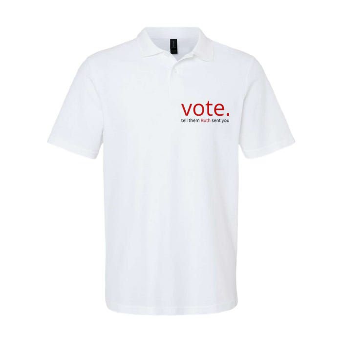 Vote Tell Them Ruth Sent You Funny American Softstyle Adult Sport Polo