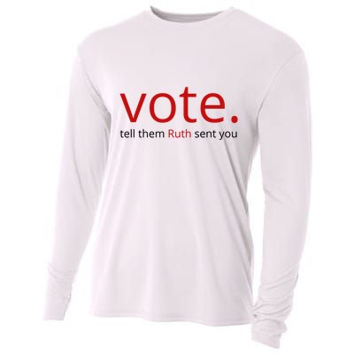 Vote Tell Them Ruth Sent You Funny American Cooling Performance Long Sleeve Crew