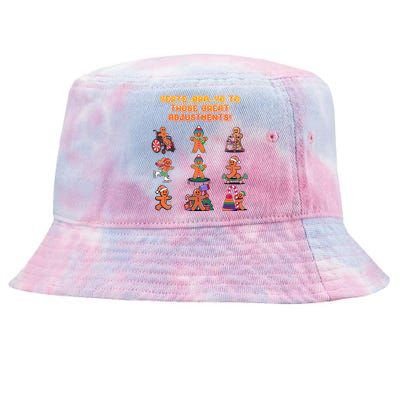 Vertebravo To Those Great Adjustments Chiropractor Tie-Dyed Bucket Hat