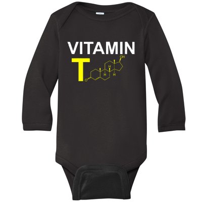 Vitamin T Testosterone Bodybuilding Weightlifting Baby Long Sleeve Bodysuit