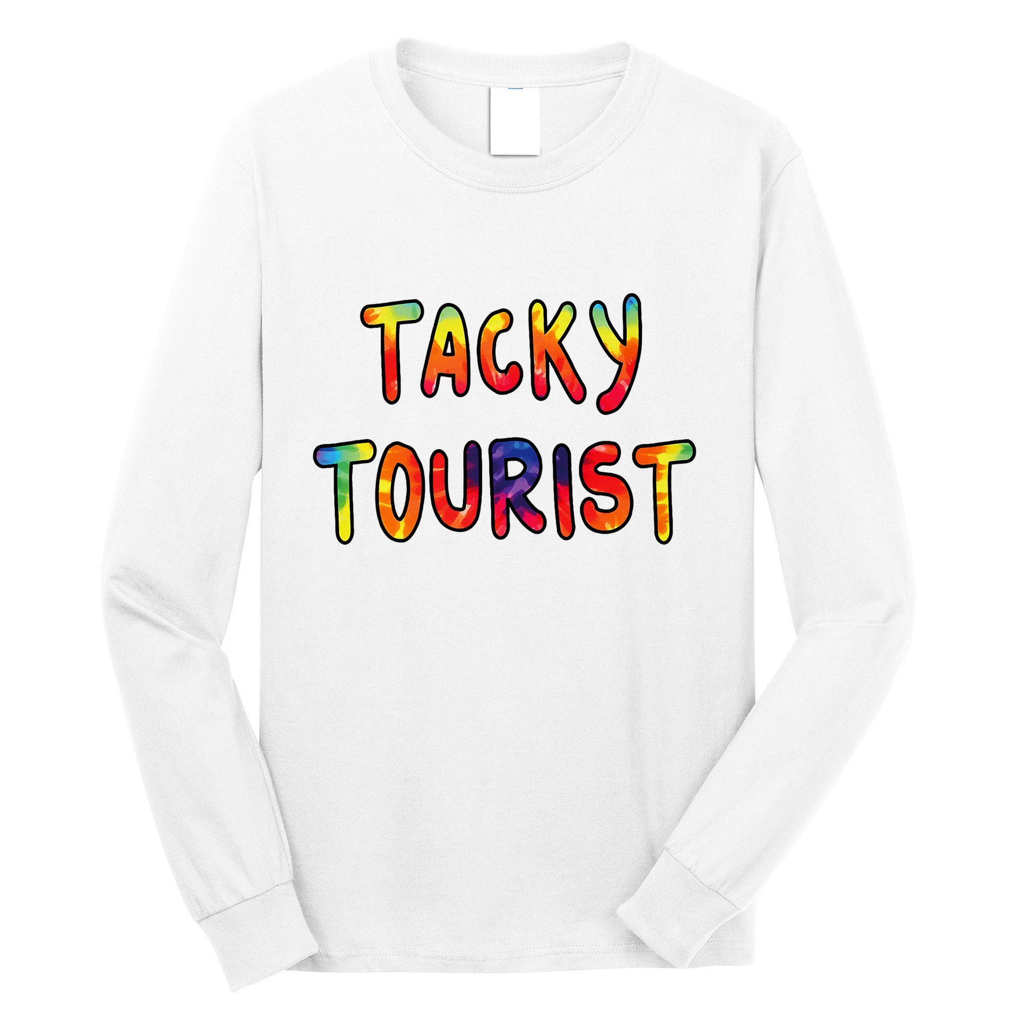 Vacation Tacky Tourist Costume Tie Dye Tacky Traveler Day Long Sleeve Shirt