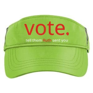 Vote Tell Them Ruth Sent You Funny American Women Saying Adult Drive Performance Visor