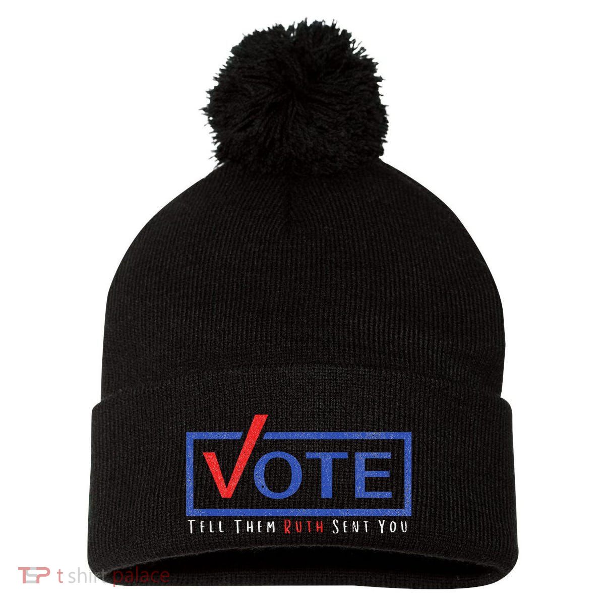Vote Tell Them Ruth Sent You Feminist Statement Pom Pom 12in Knit Beanie