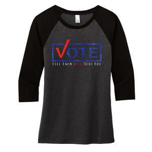 Vote Tell Them Ruth Sent You Feminist Distressed Women's Tri-Blend 3/4-Sleeve Raglan Shirt