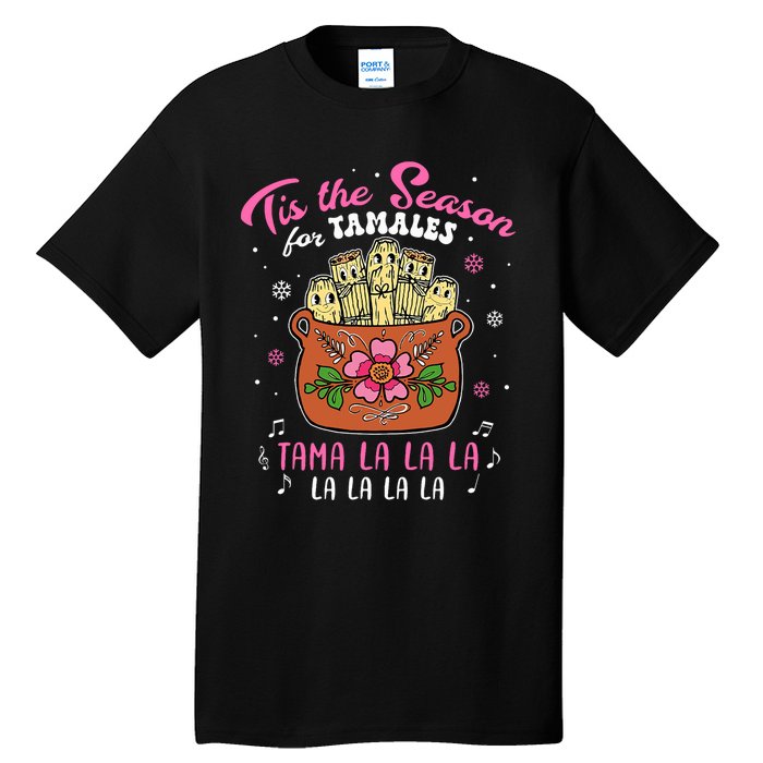 Vintage Tis The Season For Tamales Christmas Mexican Food Tall T-Shirt