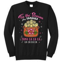 Vintage Tis The Season For Tamales Christmas Mexican Food Tall Sweatshirt