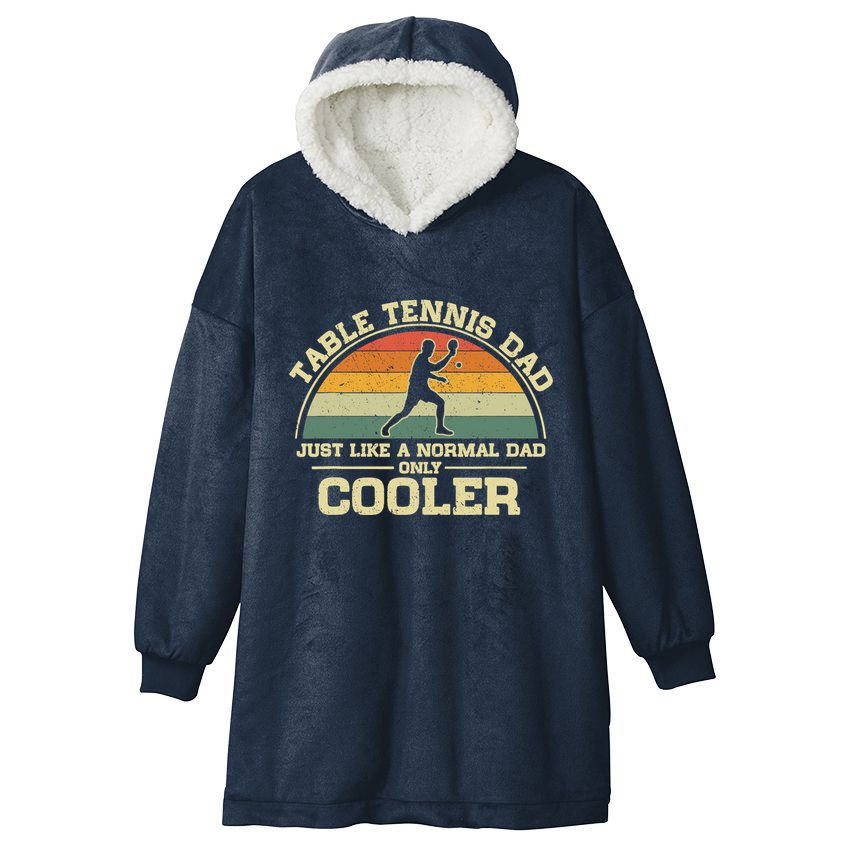 Vintage Table Tennis Dad Just Like A Normal Dad Only Cooler Hooded Wearable Blanket