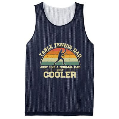 Vintage Table Tennis Dad Just Like A Normal Dad Only Cooler Mesh Reversible Basketball Jersey Tank