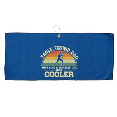 Vintage Table Tennis Dad Just Like A Normal Dad Only Cooler Large Microfiber Waffle Golf Towel