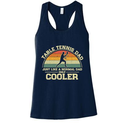 Vintage Table Tennis Dad Just Like A Normal Dad Only Cooler Womens Tank Top