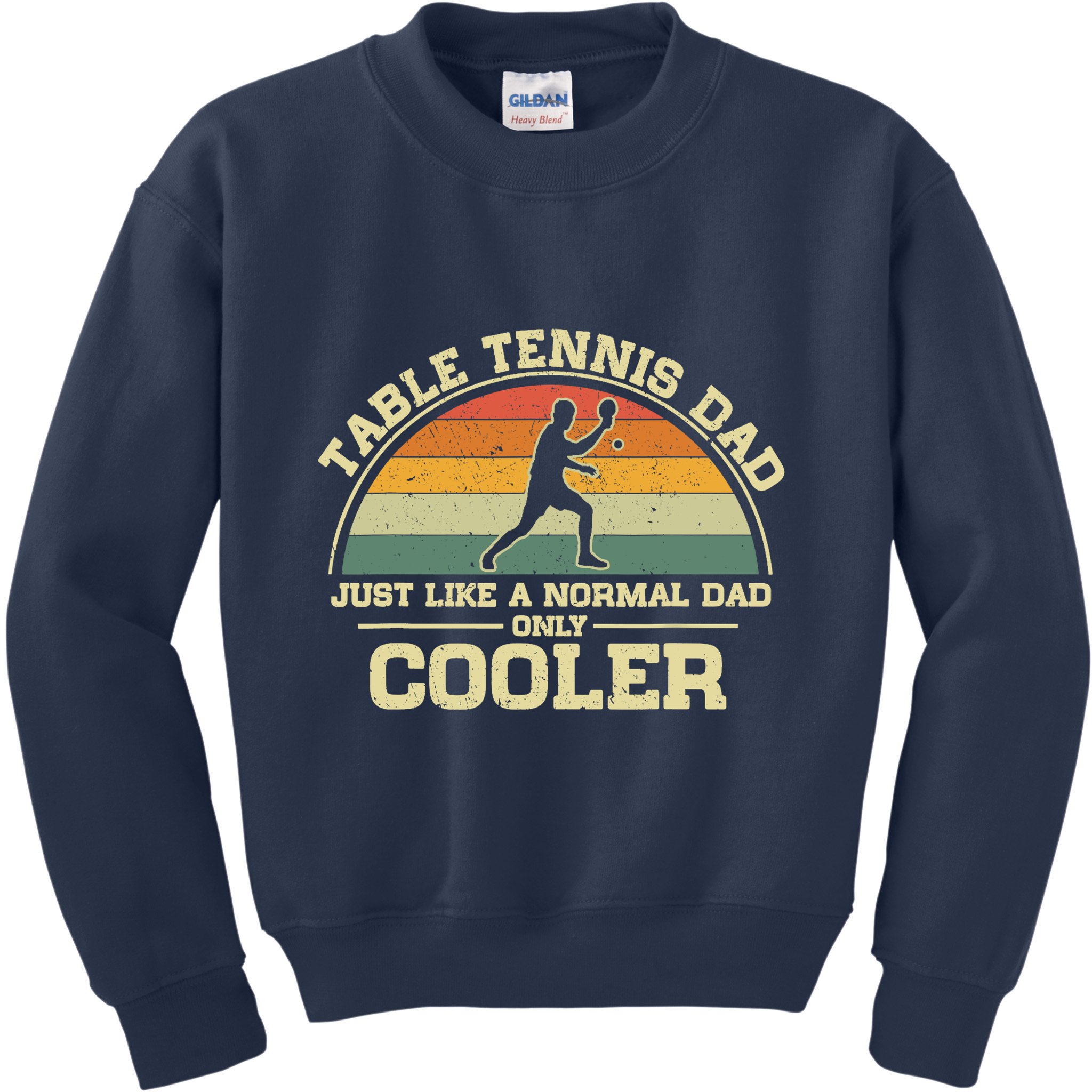 Vintage Table Tennis Dad Just Like A Normal Dad Only Cooler Kids Sweatshirt