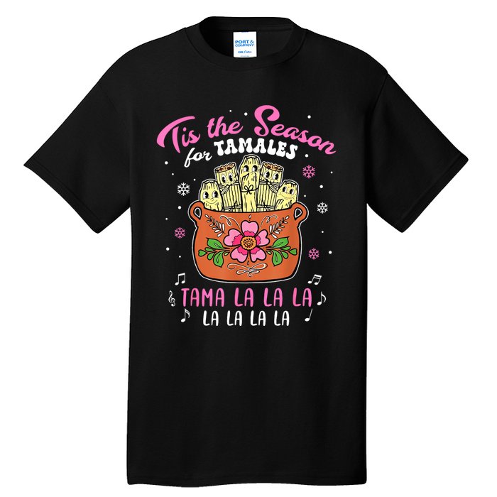 Vintage Tis The Season For Tamales Christmas Mexican Food Tall T-Shirt