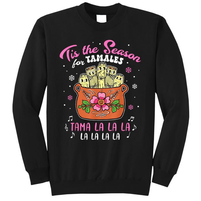 Vintage Tis The Season For Tamales Christmas Mexican Food Tall Sweatshirt