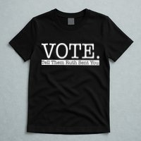 Vote Tell Them Ruth Sent You Election Squad Rbg Ruth Bader Ginsburg T-Shirt