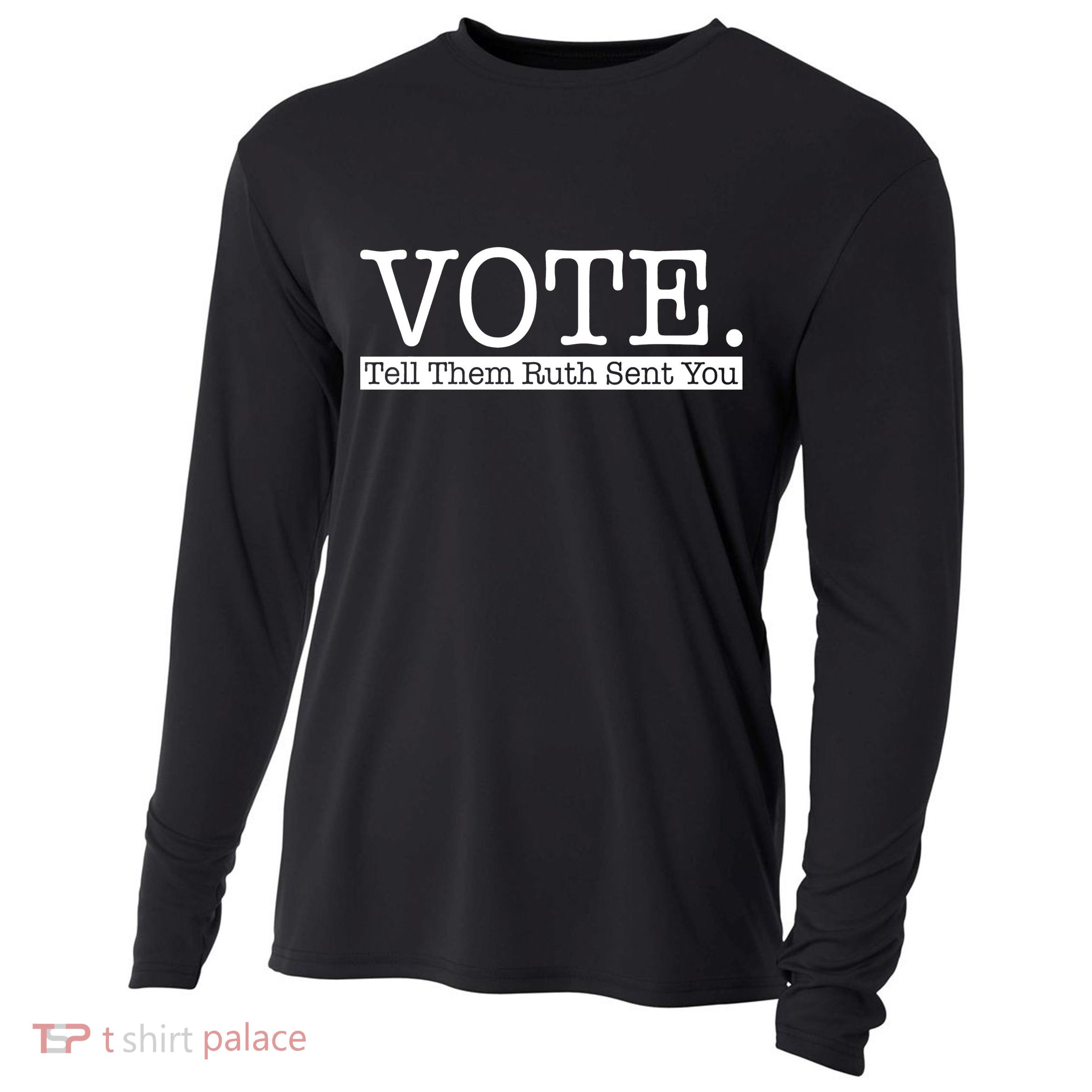 Vote Tell Them Ruth Sent You Election Squad Rbg Ruth Bader Ginsburg Cooling Performance Long Sleeve Crew