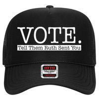 Vote Tell Them Ruth Sent You Election Squad Rbg Ruth Bader Ginsburg Trucker Hat