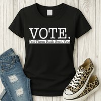 Vote Tell Them Ruth Sent You Election Squad Rbg Ruth Bader Ginsburg Womens T-Shirt