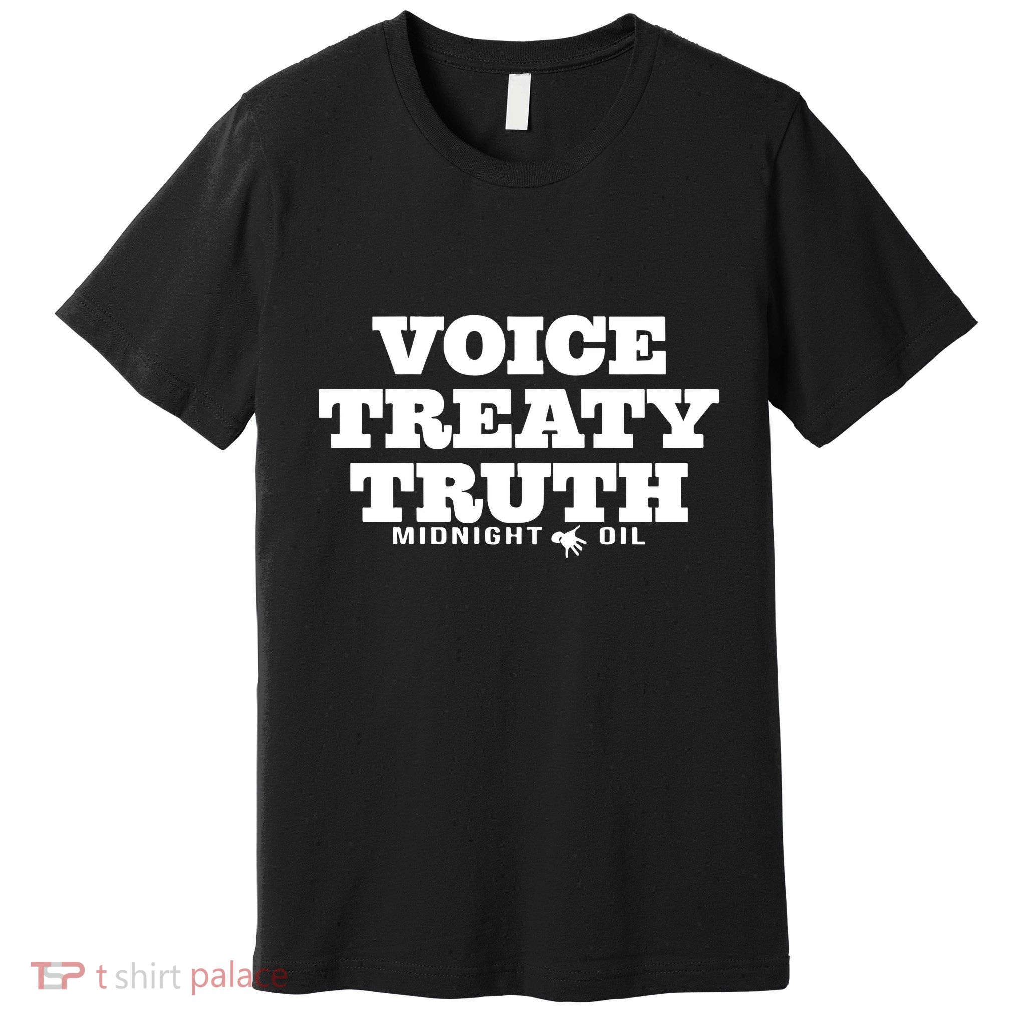 Voice Treaty Truth Midnight Oil Premium T-Shirt
