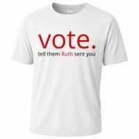 Vote Tell Them Ruth Sent You Funny Performance Shirt