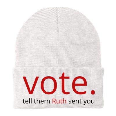 Vote Tell Them Ruth Sent You Funny Beanie