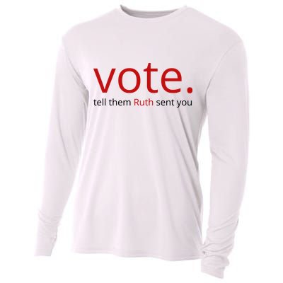 Vote Tell Them Ruth Sent You Funny Cooling Performance Long Sleeve Crew