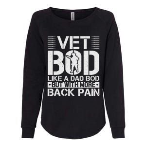 Veteran T  Vet Bod Like A Womens California Wash Sweatshirt