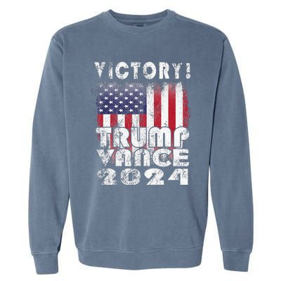 Victory Trump Vance 2024 President Election Celebration Usa Garment-Dyed Sweatshirt