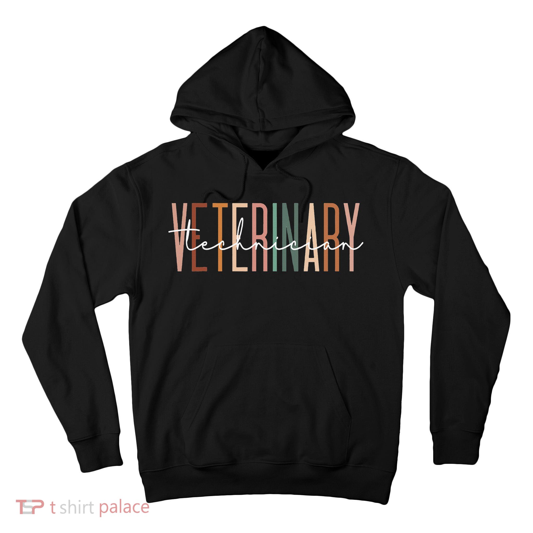 Veterinary Technician Vet Tech Veterinarian Technologist Tall Hoodie