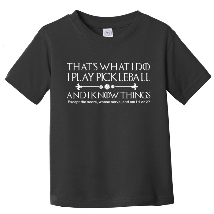 vintage that's what i do i play pickleball and i know things Toddler T-Shirt