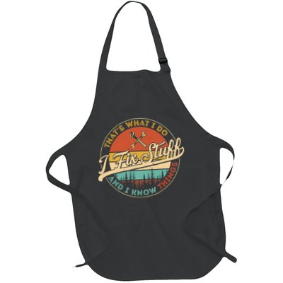 Vintage Thats What I Do I Fix Stuff And I Know Things Apron