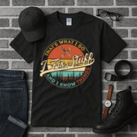 Vintage Thats What I Do I Fix Stuff And I Know Things Tall T-Shirt